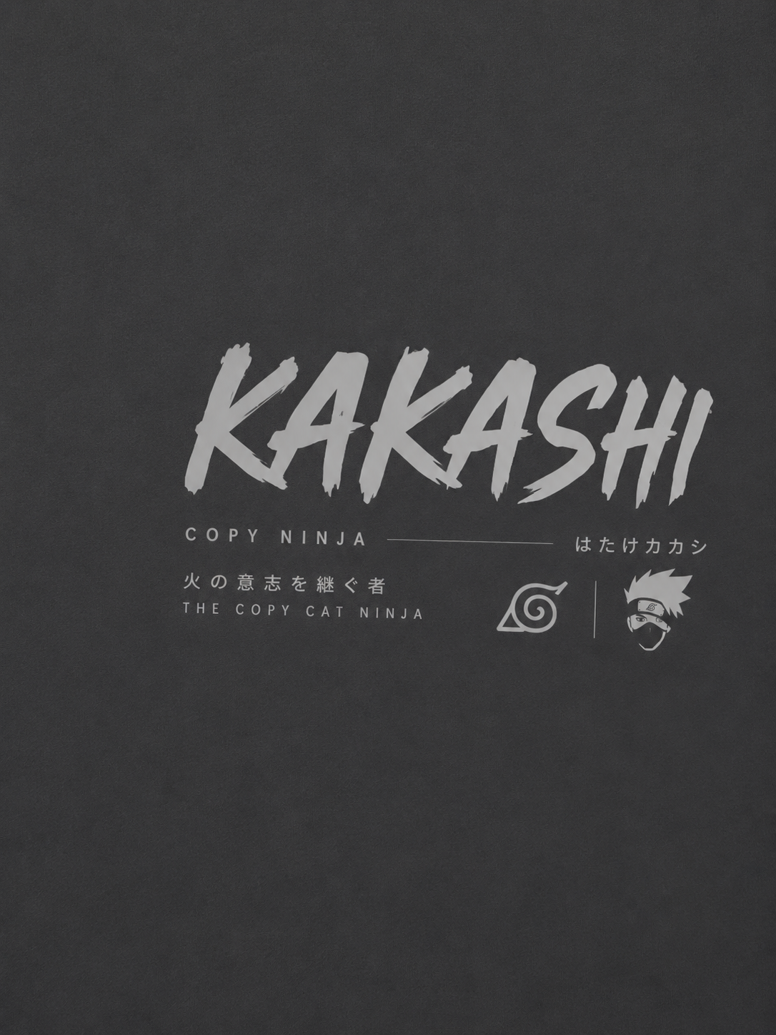 Kakashi Hatake... The Copy Ninja|| Oversized T-shirt