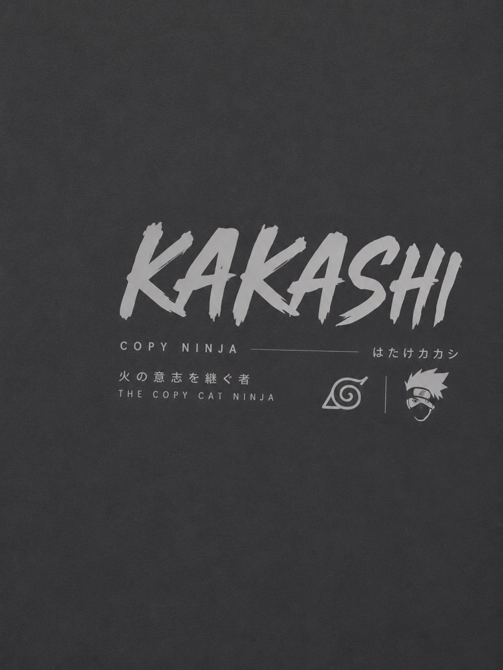 Kakashi Hatake... The Copy Ninja|| Oversized T-shirt